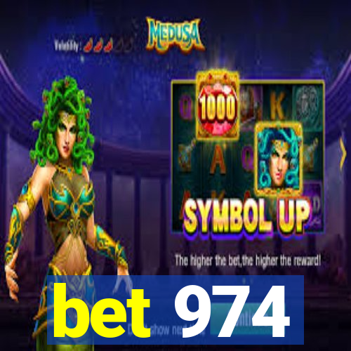 bet 974